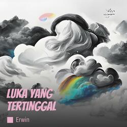 Luka Yang Tertinggal