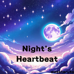 Night's Heartbeat