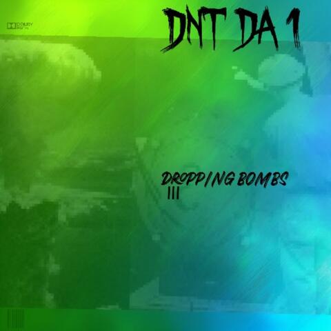 DROPPING BOMBS 3