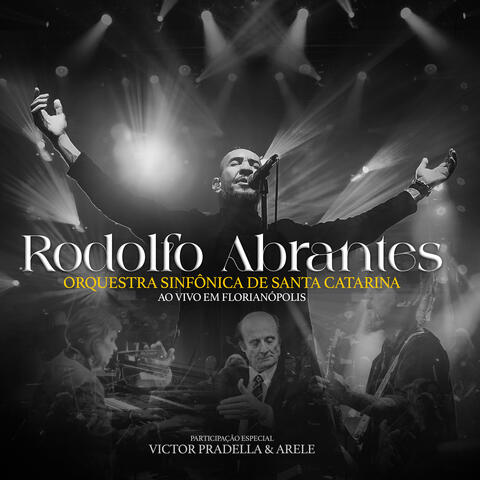 Rodolfo Abrantes + Orquestra Sinfônica de Santa Catarina
