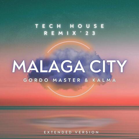 MALAGA City - Tech House Remix' 23