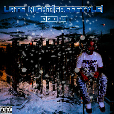 Late Night(freestyle)