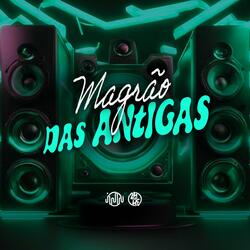 Magrão Das Antigas
