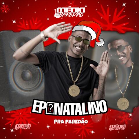 EP NATALINO PRA PAREDÃO