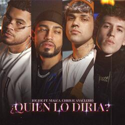 QUIEN LO DIRIA