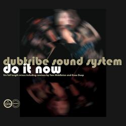 Do It Now (Cosmos Deep Dub)