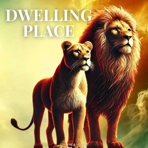 Dwelling Place