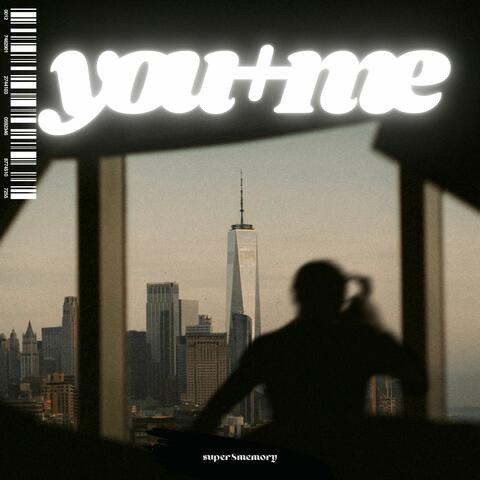 you + me