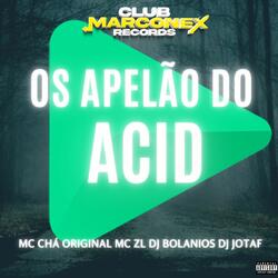 Os apelão do ACID