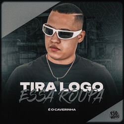 Tira Logo Essa Roupa