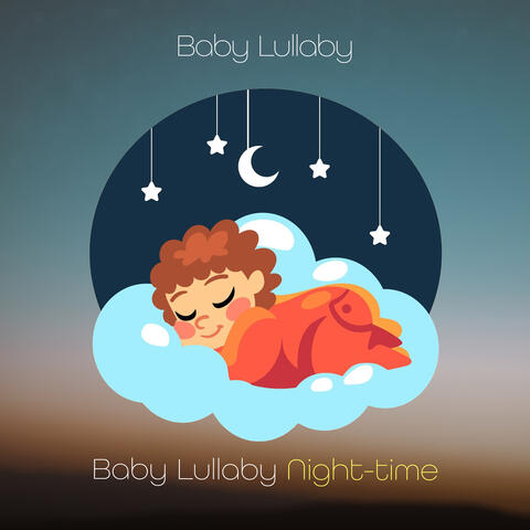 Baby Lullaby Night-time