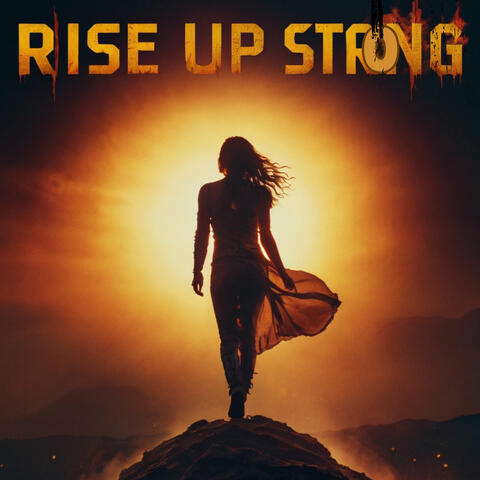 Rise Up Strong