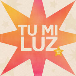 Tu Mi Luz / My Lighthouse
