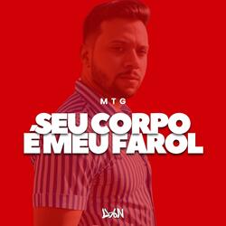 MTG Seu Corpo é Meu Farol