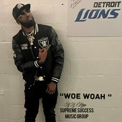 Woe Woah