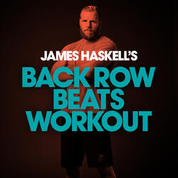 James Haskell's Back Row Beats Workout Mix 2