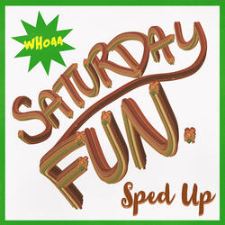 Saturday Fun