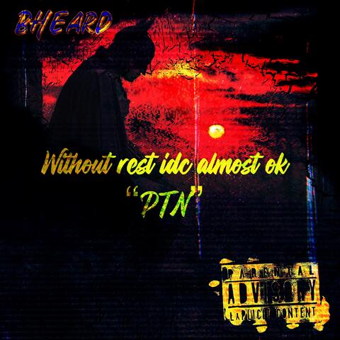 Without rest idc almost ok (PTN)