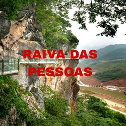 Raiva Das Pessoas