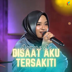 Disaat Aku Tersakiti