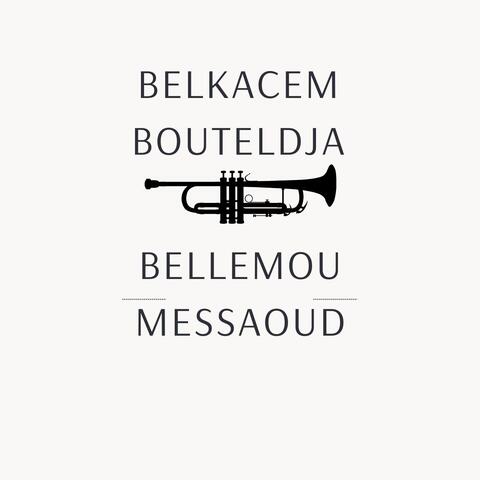 Bellemou Messaoud and Belkacem Bouteldja