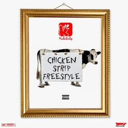 Chicken Strip Freestyle