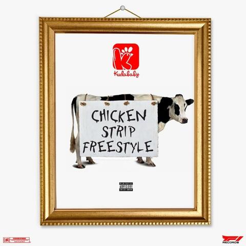 Chicken Strip Freestyle