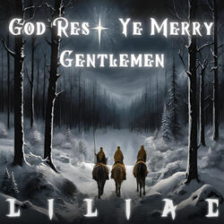 God Rest Ye Merry Gentlemen