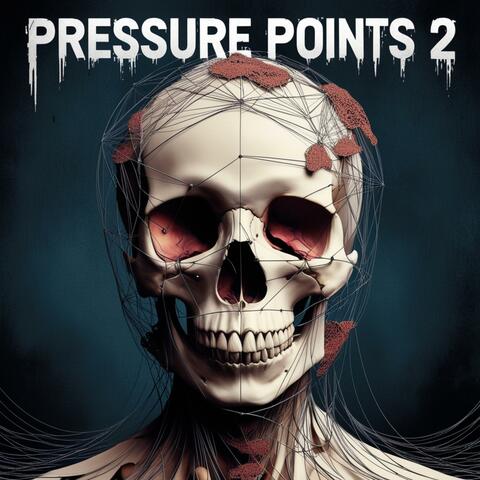 Pressure Points 2