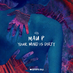 Your Mind Is Dirty