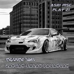 ENAKEN DROP JANGAN SALAH PASANGAN