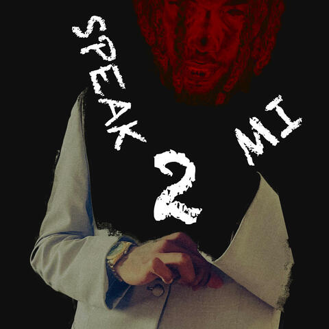 SPEAK 2 ME