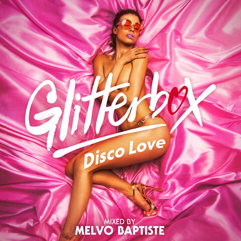 Glitterbox - Disco Love