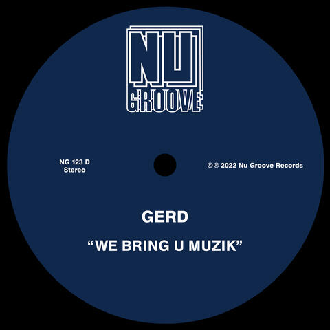 We Bring U Muzik