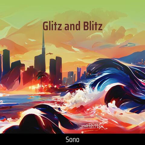 Glitz and Blitz