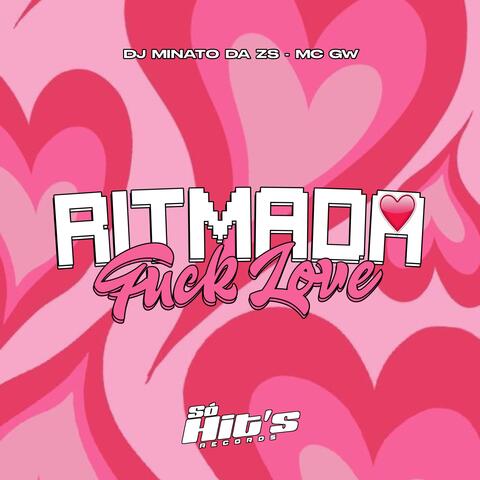 Ritmada Fuck Love