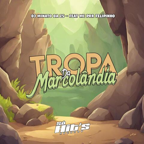 Tropa da Marcolândia
