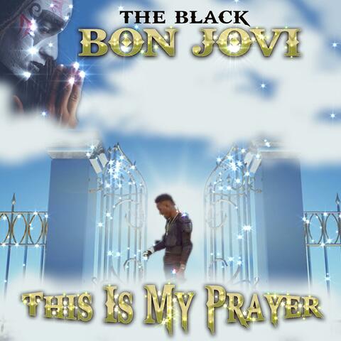THIS IS MY PRAYER