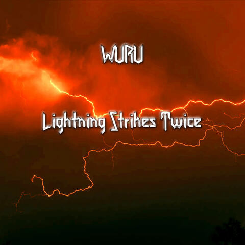 Lightning Strikes Twice