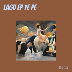 lagu ep ye pe