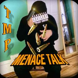 Menace Talk