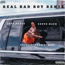 REAL BAD BOY REMIX