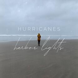 hurricanes and harbor lights
