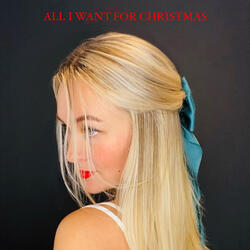 All I Want for Christmas
