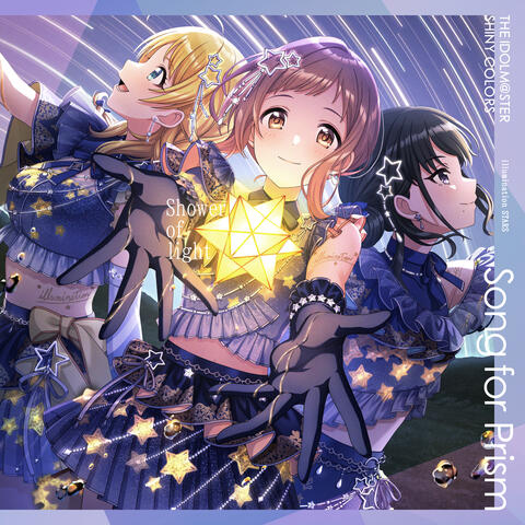 THE IDOLM@STER SHINY COLORS Song for Prism Shower of light / Kaito V o Minogasu na [illumination STARS Version]