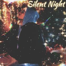 SILENT NIGHT
