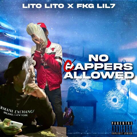 NO RAPPERS ALLOWED