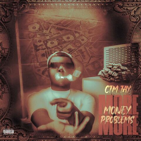 MORE MONEY MORE PROBLEMS