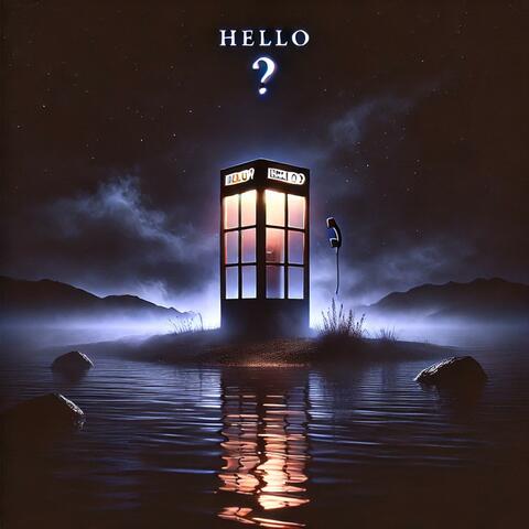 Hello ?!