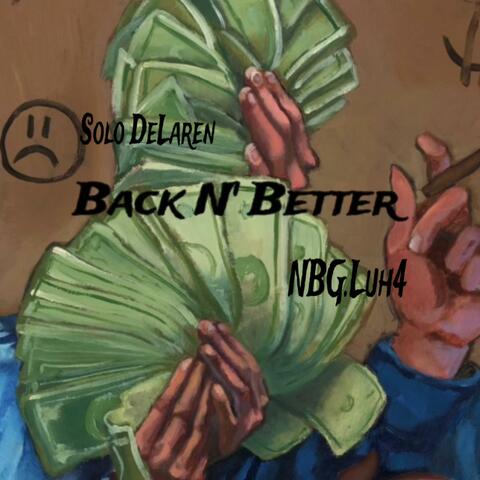 Back N’ Better